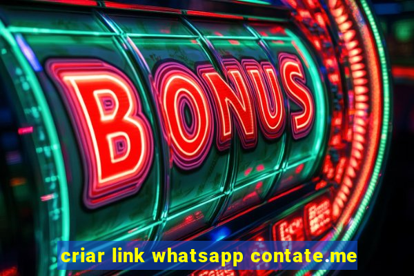 criar link whatsapp contate.me